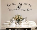 Live the life you love, Love the life you live Infinity Quotes Wall Art Stickers